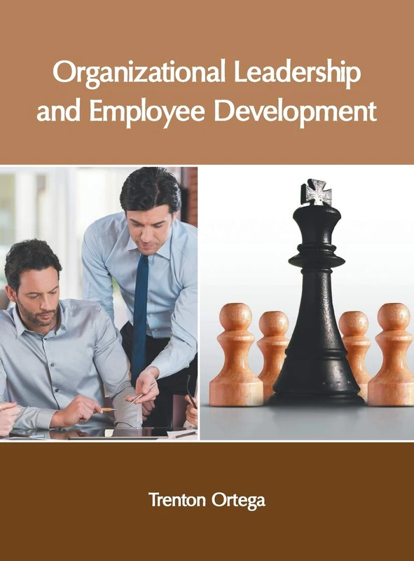 Organizational Leadership and Employee Development