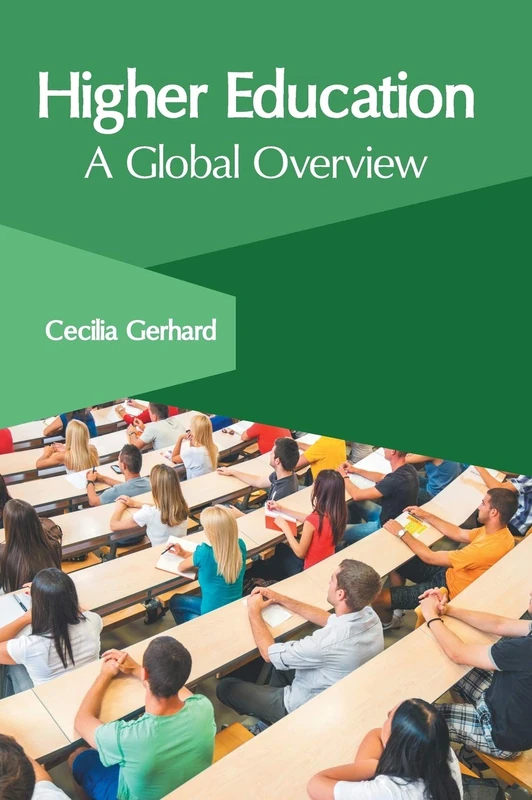 Higher Education: A Global Overview