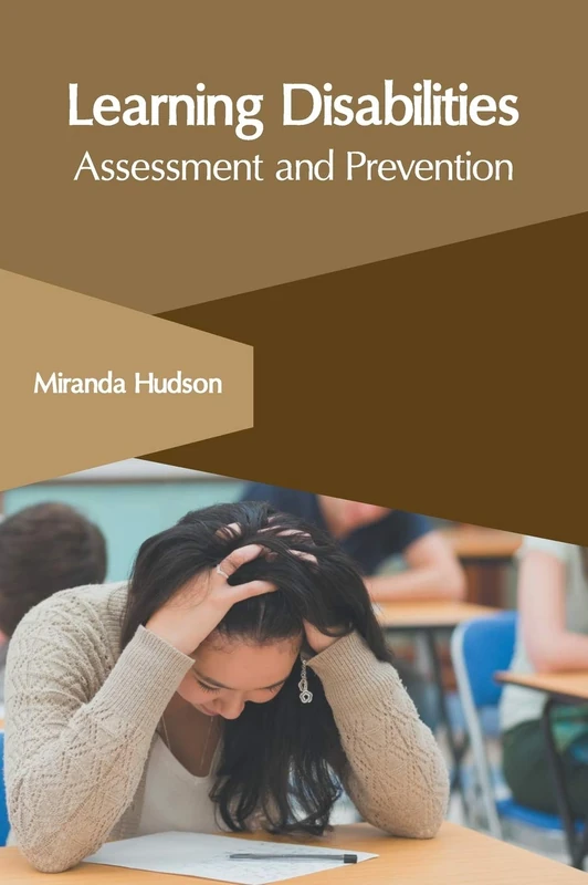 Learning Disabilities: Assessment and Prevention