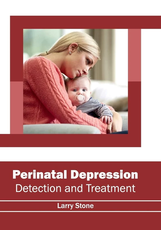 Perinatal Depression: Detection and Treatment