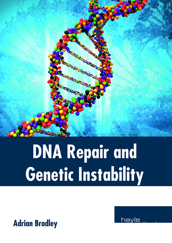 DNA Repair and Genetic Instability