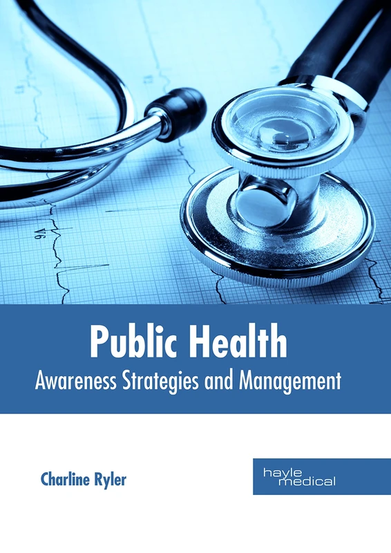 Public Health: Awareness Strategies and Management - Image 1