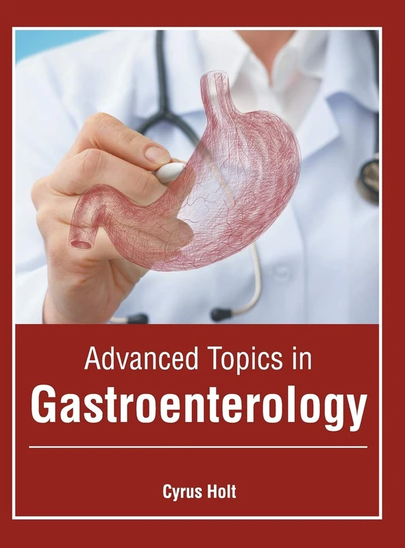 Advanced Topics in Gastroenterology