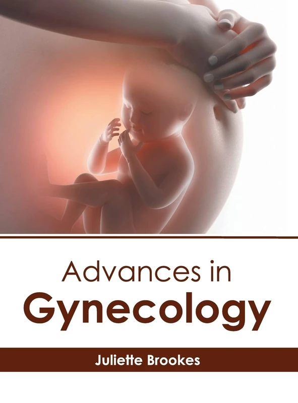 Advances in Gynecology