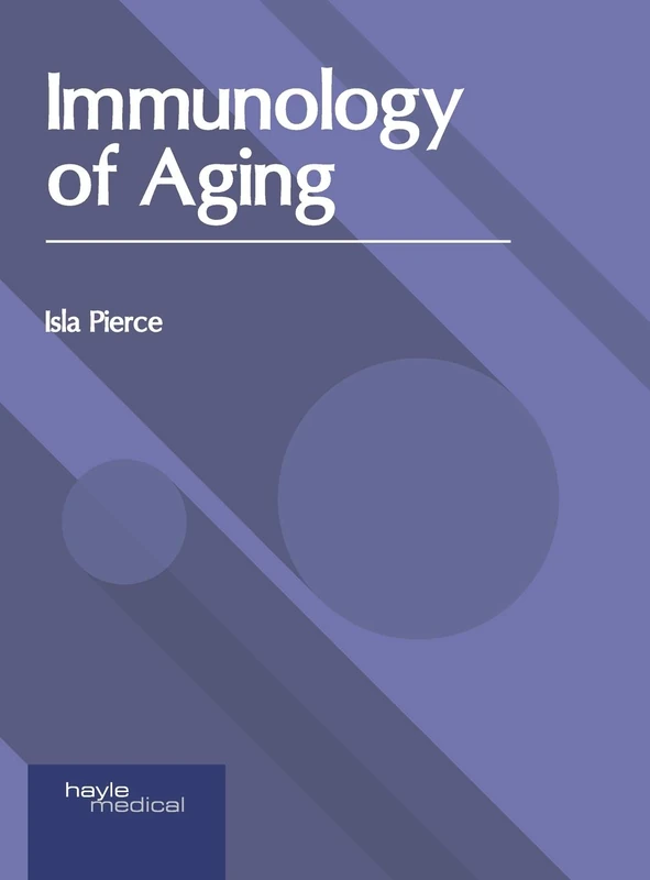Immunology of Aging