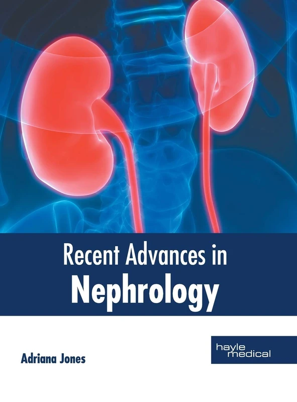Recent Advances in Nephrology
