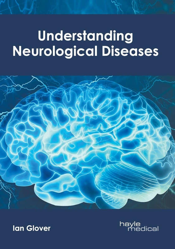 Understanding Neurological Diseases