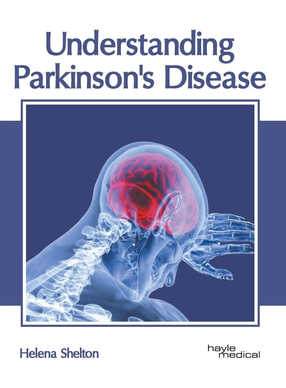 Understanding Parkinson's Disease