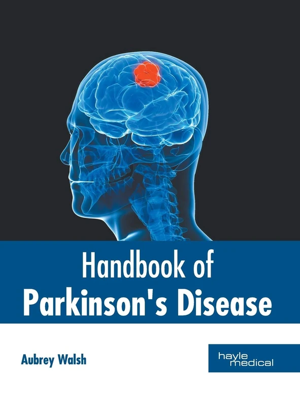 Handbook of Parkinson's Disease
