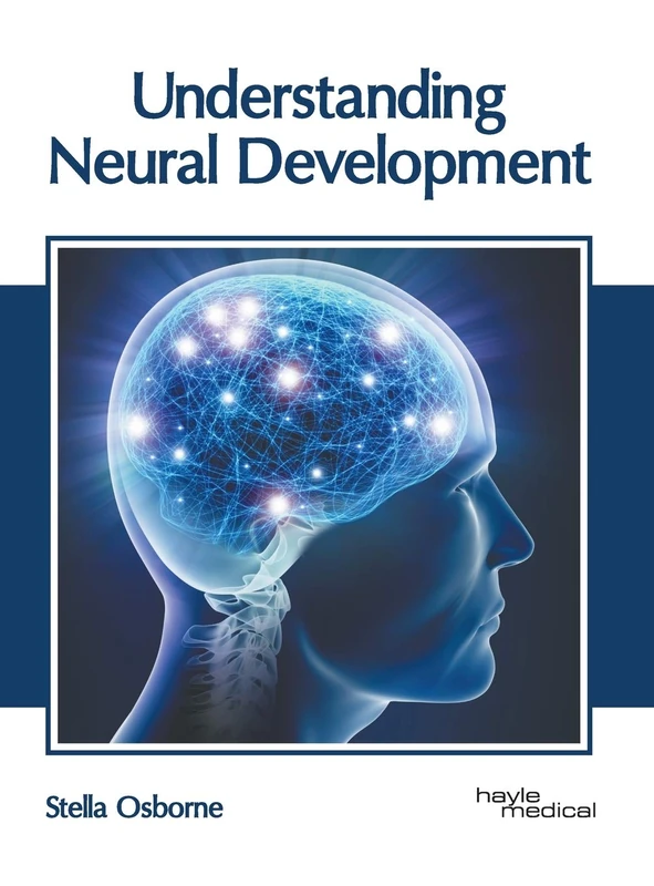 Understanding Neural Development