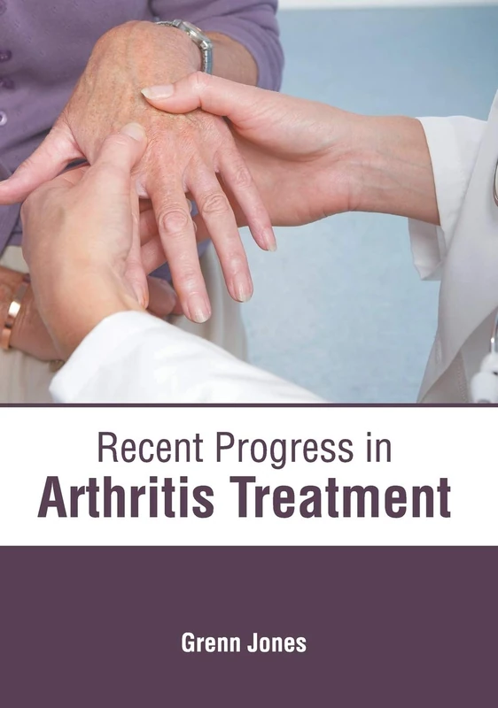 Recent Progress in Arthritis Treatment