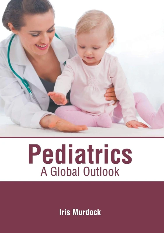 Pediatrics: A Global Outlook