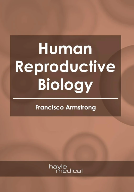 Human Reproductive Biology