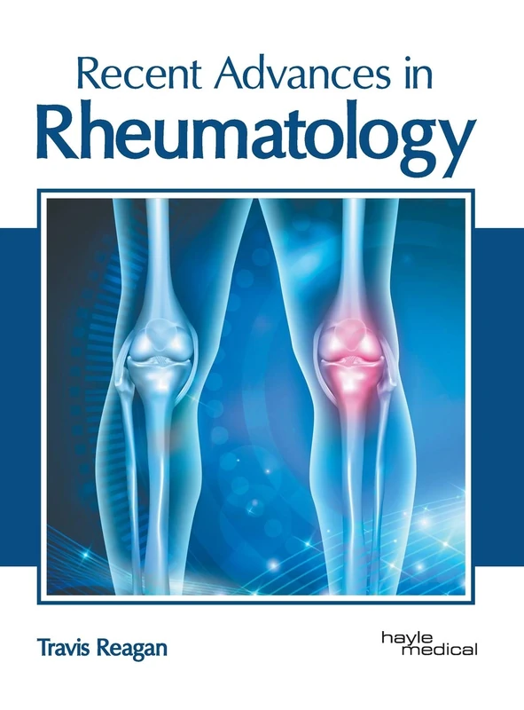 Recent Advances in Rheumatology