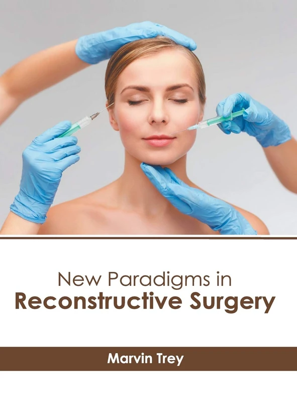 New Paradigms in Reconstructive Surgery - Image 1