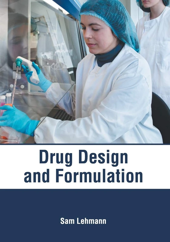 Drug Design and Formulation