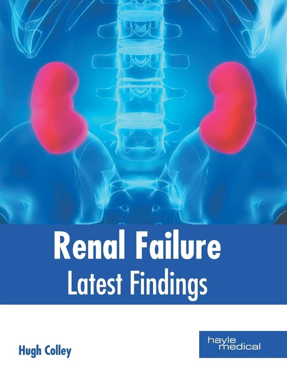 Renal Failure: Latest Findings