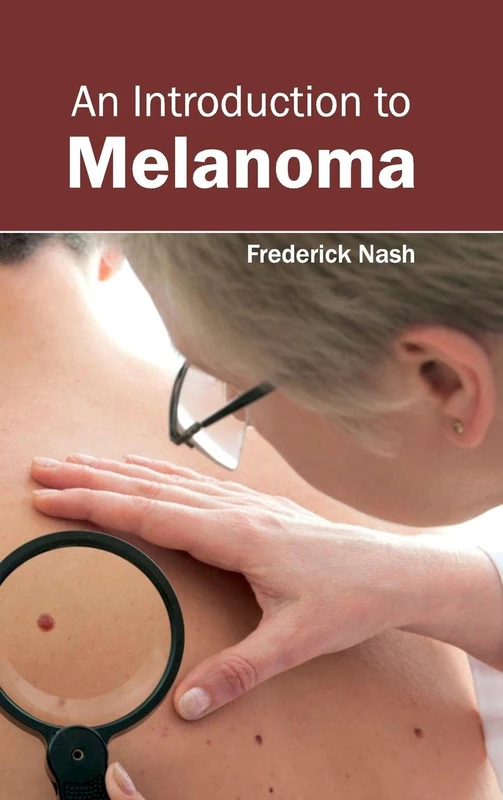 Introduction to Melanoma - Image 1