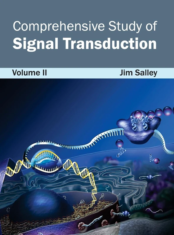 Comprehensive Study of Signal Transduction: Volume II: 2