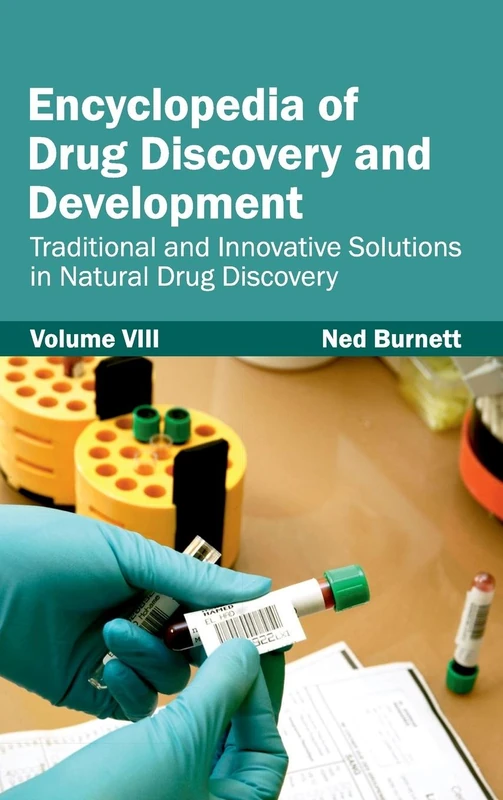 Encyclopedia of Drug Discovery and Development: Volume VIII (Traditional and Innovative Solutions in Natural Drug Discovery): 8 - Image 1