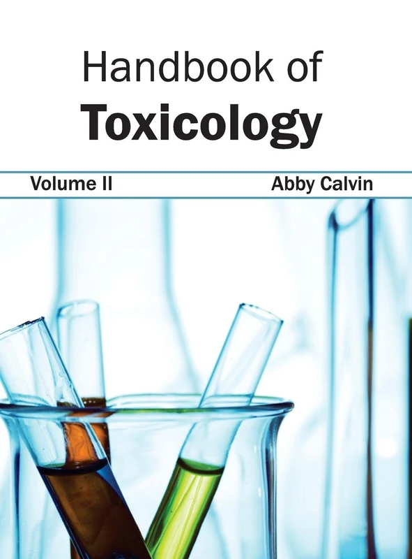 Handbook of Toxicology: Volume II: 2