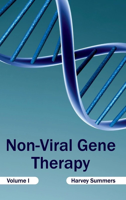 Non-Viral Gene Therapy: Volume I: 1