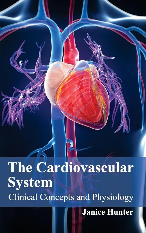 Cardiovascular System: Clinical Concepts and Physiology