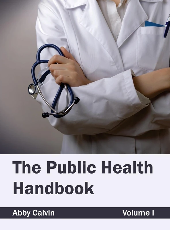 Public Health Handbook: Volume I: 1