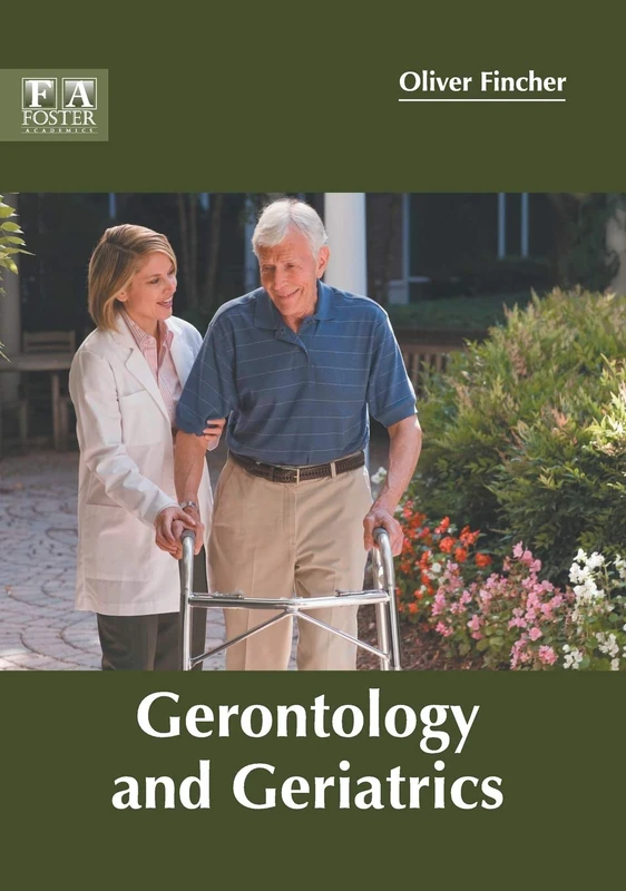 Gerontology and Geriatrics
