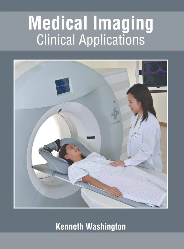 Foster Academics Medical Imaging: Clinical Applications Book