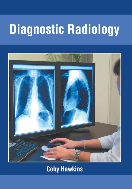 Foster Academics Diagnostic Radiology - Medical Textbook