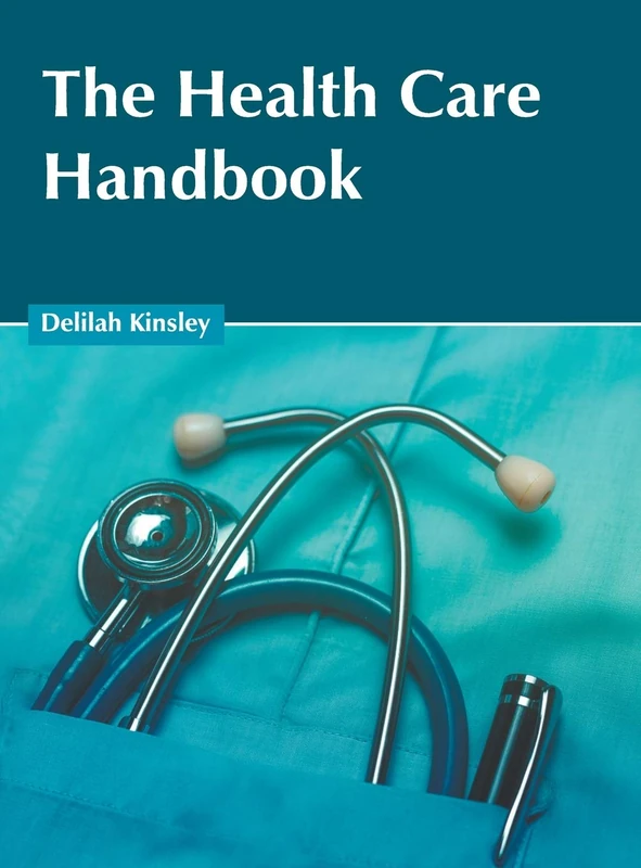 The Health Care Handbook