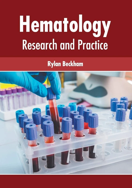 Hematology: Research and Practice