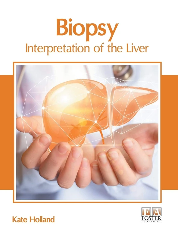 Biopsy: Interpretation of the Liver
