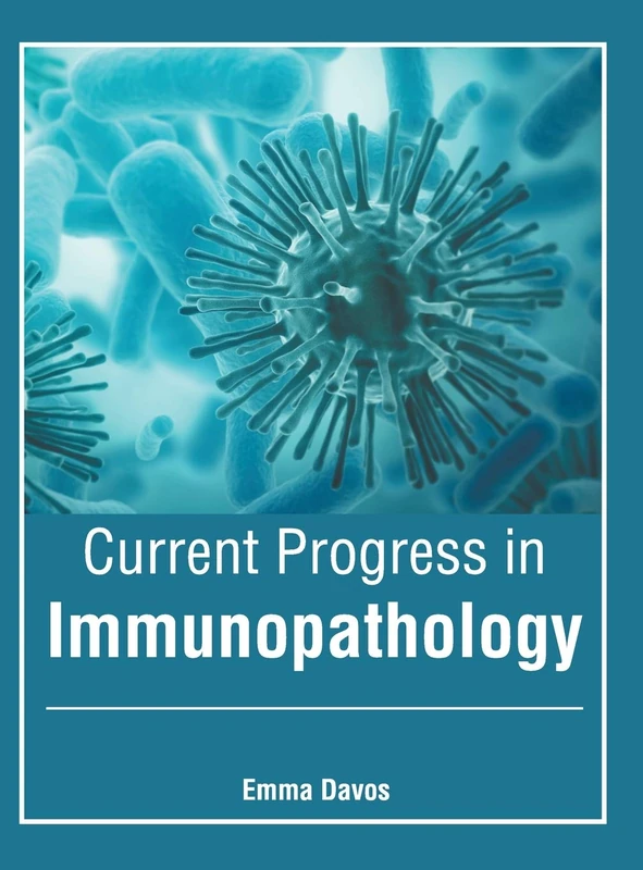 Current Progress in Immunopathology
