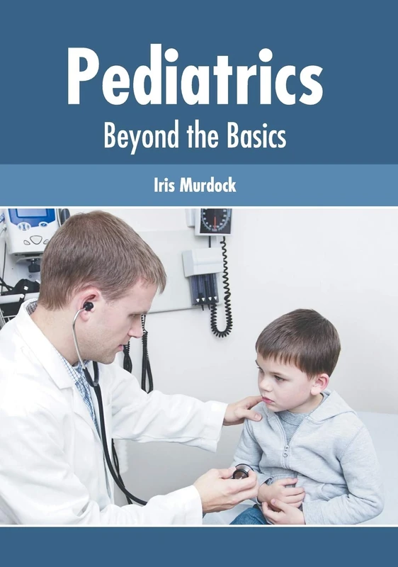 Pediatrics: Beyond the Basics