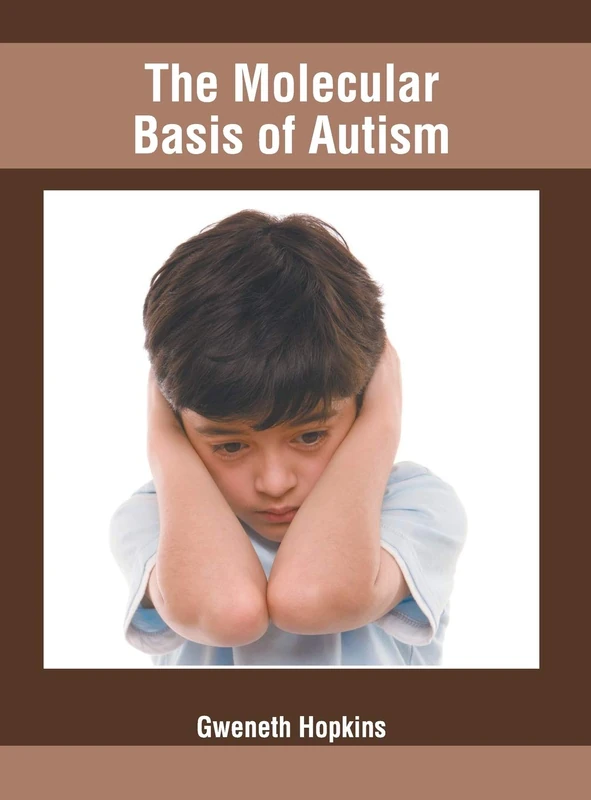 The Molecular Basis of Autism