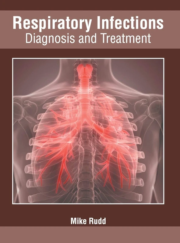 Foster Academics - Respiratory Infections: Diagnosis and Treatment