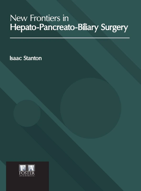 New Frontiers in Hepato-Pancreato-Biliary Surgery