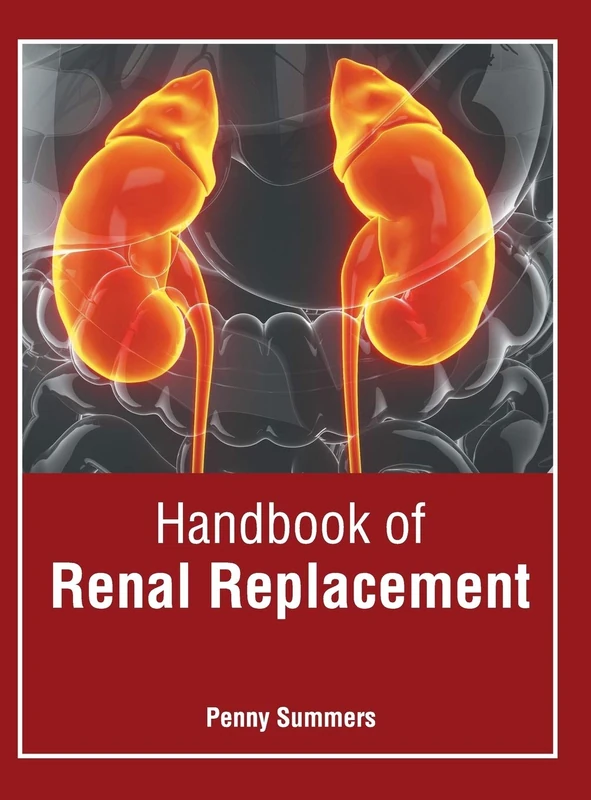 Handbook of Renal Replacement