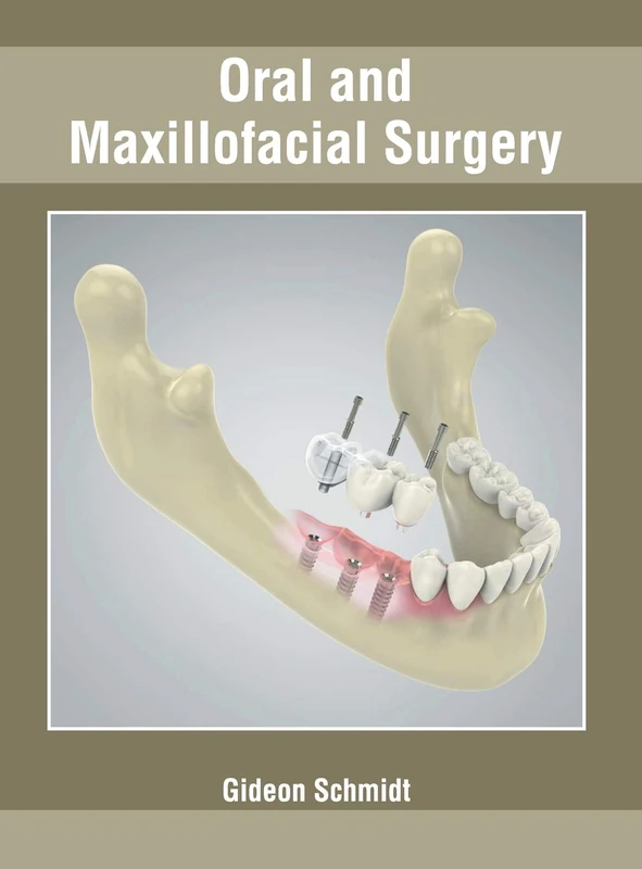 Oral and Maxillofacial Surgery