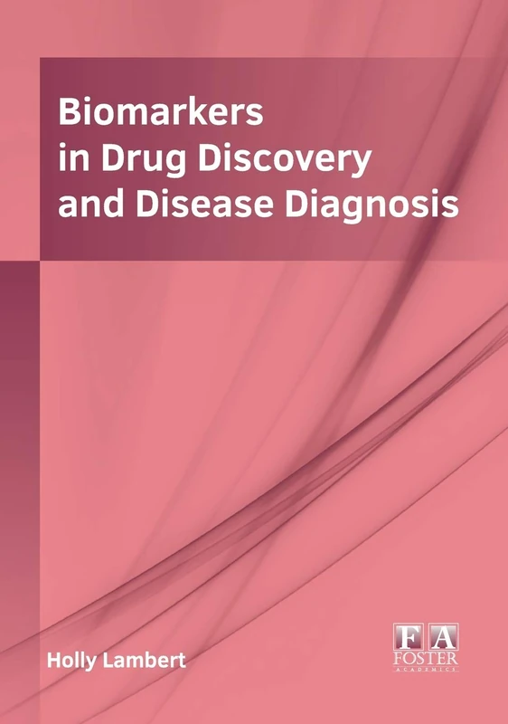 Biomarkers in Drug Discovery and Disease Diagnosis
