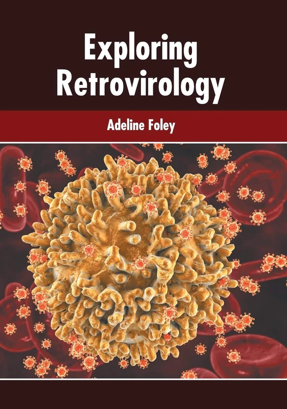 Exploring Retrovirology