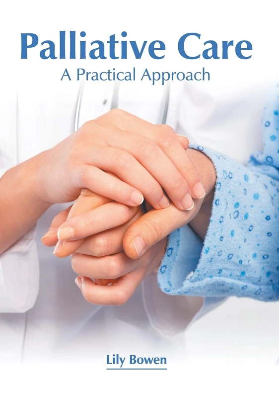Palliative Care: A Practical Approach - Image 1