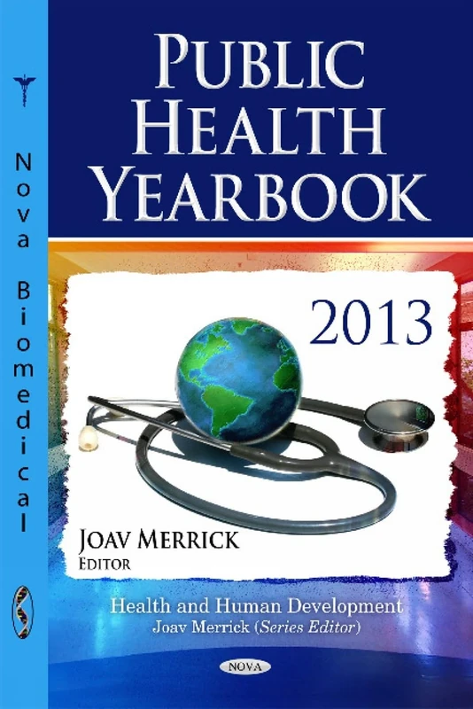 PUBLIC HEALTH YEARBOOK 2013 (Health and Human Development)