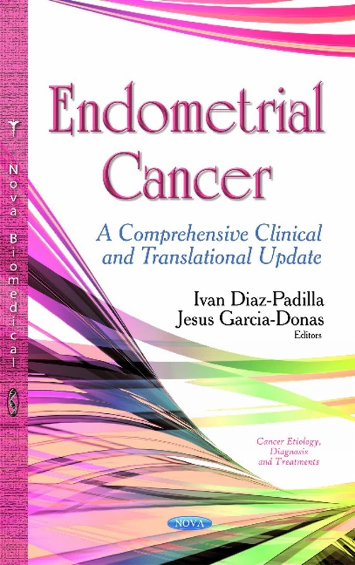 Endometrial Cancer: Clinical and Translational Update Book