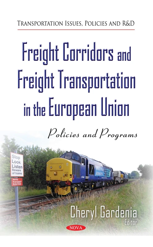 Freight Corridors and Freight Transportation in the EU - Nova