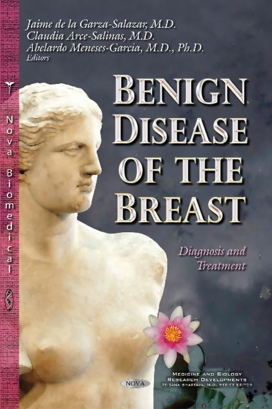 Benign Disease of the Breast: Diagnosis and Treatment Book