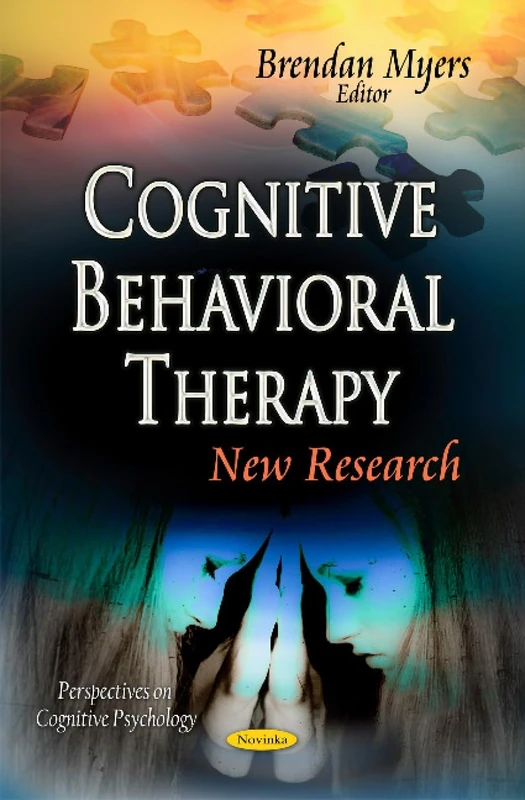 Cognitive Behavioral Therapy: New Research (Perspectives on Cognitive Psychology) - Image 1