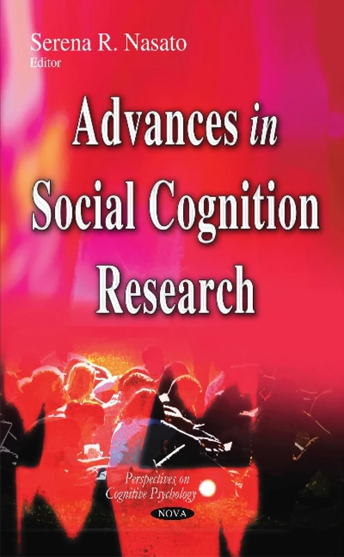 Advances in Social Cognition Research (Perspectives on Cognitive Psychology)